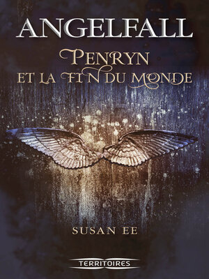 cover image of Angelfall--tome 1 Penryn et la fin du monde
